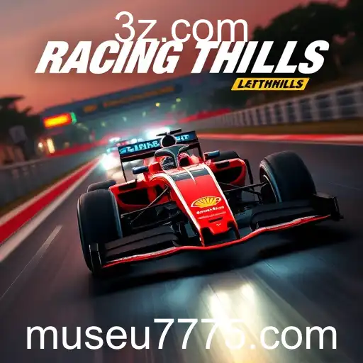 A Emoção das Pistas: Descubra a Categoria Racing Thrills no museu777